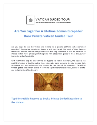 Are You Eager For A Lifetime Roman Escapade - Book Private Vatican Guided Tour