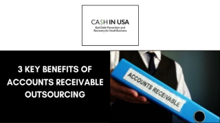 3 Key Benefits of Accounts Receivable Outsourcing