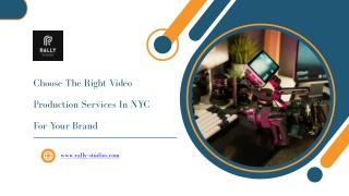 Choose The Right Video Production Services In NYC For Your Brand