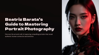 Beatriz Barata’s Guide to Mastering Portrait Photography