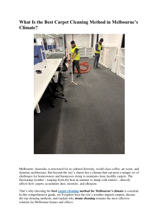 What Is the Best Carpet Cleaning Method in Melbourne’s Climate?