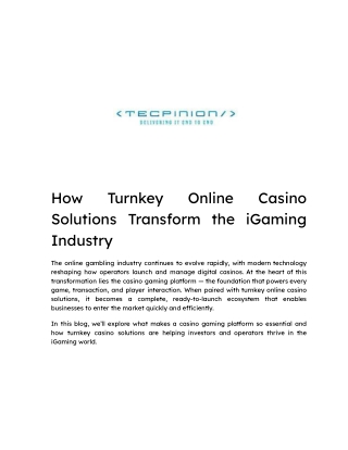 How Turnkey Online Casino Solutions Transform the iGaming Industry