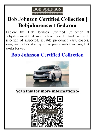 Bob Johnson Certified Collection | Bobjohnsoncertified.com