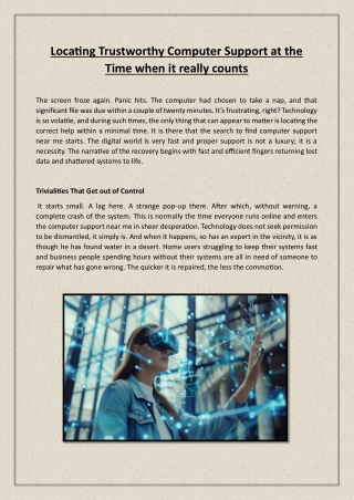 Locating Trustworthy Computer Support at the Time when it really counts