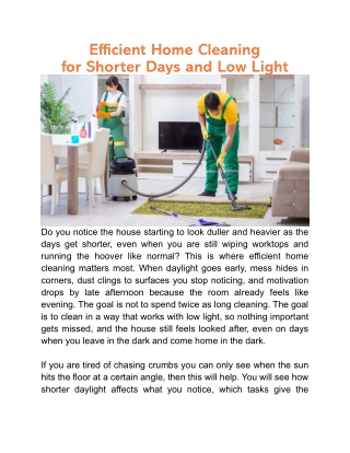 Efficient home cleaning For Shorter Days and Low Light