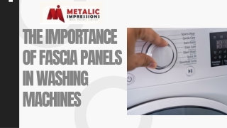 The Importance of Fascia Panels in Washing Machines