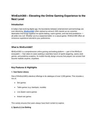 WinExch360 – Elevating the Online Gaming Experience to the Next Level