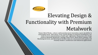 Innovative Metalwork Solutions- Crafting Quality with Precision