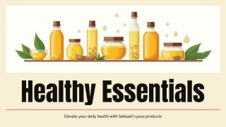 How to Elevate Your Daily Health with Cold-Pressed Oils, Mountain Honey & Organi