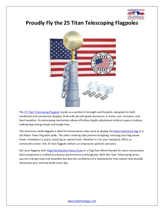 Proudly Fly the 25 Titan Telescoping Flagpoles