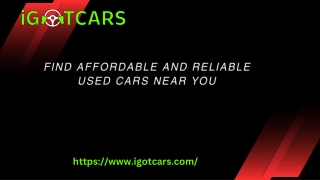 Find Affordable and Reliable Used Cars Near You