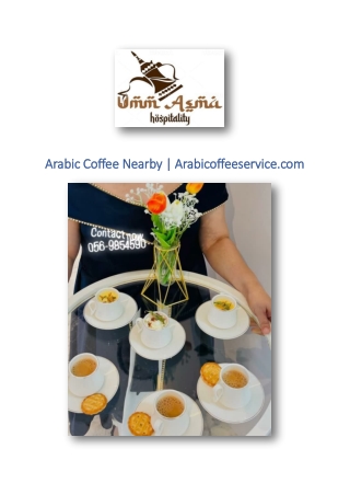 Arabic Coffee Nearby | Arabicoffeeservice.com
