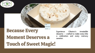 Because Every Moment Deserves a Touch of Sweet Magic!