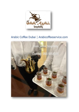 Arabic Coffee Dubai | Arabicoffeeservice.com