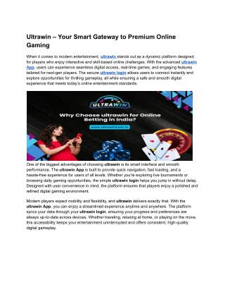 Ultrawin – Your Smart Gateway to Premium Online Gaming