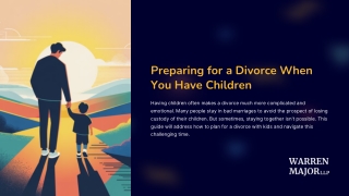 Preparing for a Divorce When You Have Children