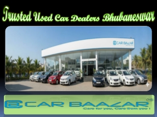 Trusted Used Car Dealers Bhubaneswar