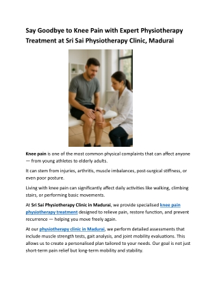 Say Goodbye to Knee Pain with Expert Physiotherapy Treatment at Sri Sai Physiotherapy Clinic