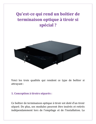Qu'est-ce qui rend un boîtier de terminaison optique à tiroir si spécial ?
