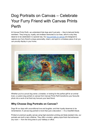 Dog Portraits on Canvas – Celebrate Your Furry Friend with Canvas Prints Perth
