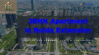 Find Your Dream 3BHK in Noida Extension | My Property Fact