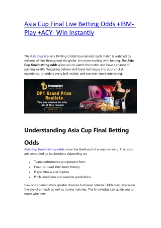 Asia Cup Final Live Betting Odds  IBM- Play  ACY- Win Instantly