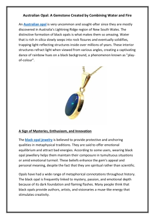 Australian Opal A Gemstone Created by Combining Water and Fire