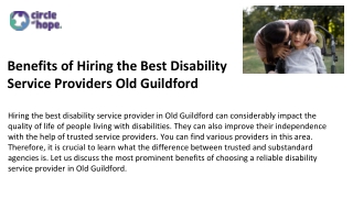 Benefits of Hiring the Best Disability Service Providers Old Guildford