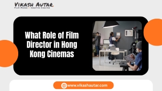What Role of Film Director in Hong Kong Cinemas