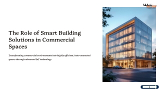 Smart Building Solutions: Transforming Commercial Space