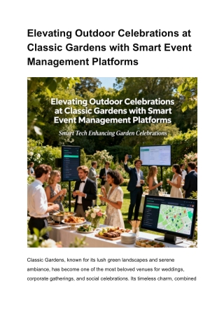 Elevating Outdoor Celebrations at Classic Gardens with Smart Event Management Platforms