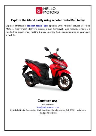 Explore the island easily using scooter rental Bali today