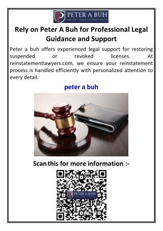 Rely on Peter A Buh for Professional Legal Guidance and Support