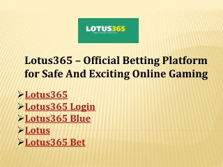 Lotus365 – Official Betting Platform for Safe And Exciting Online Gaming