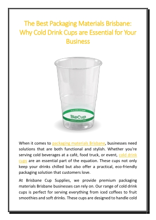 The Best Packaging Materials Brisbane Why Cold Drink Cups are Essential for Your Business