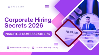 Corporate Hiring Secrets 2025: Insights from Recruiters at Base Camp