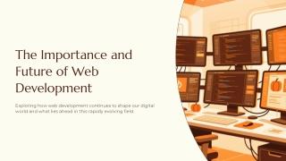 The-Importance-and-Future-of-Web-Development