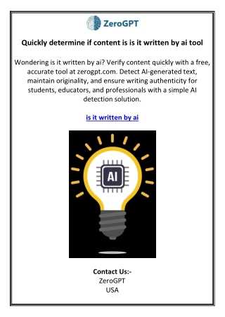 Quickly determine if content is is it written by ai tool