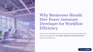 Why Businesses Should Hire Power Automate Developer for Workflow Efficiency