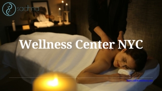 Wellness Center NYC - Sadhna Wellness
