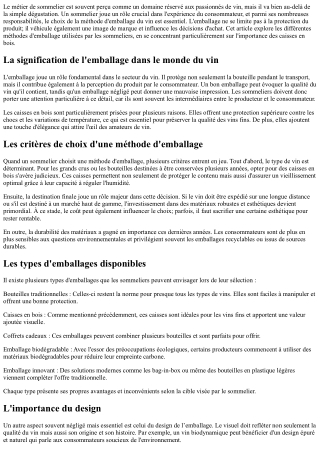 Le parcours d’un sommelier: comment il choisit sa méthode d’emballage?