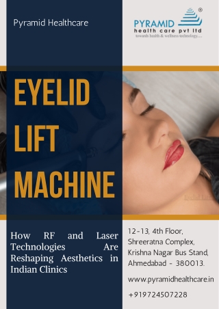 Advanced Eyelid Lift Machine Technology for Youthful, Bright Eyes