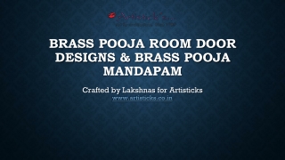 Divine Brass Pooja Room Door Designs & Mandapam by Artisticks