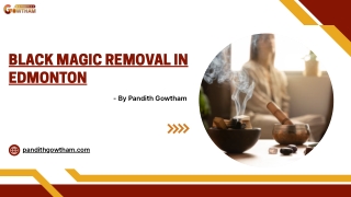 Black Magic Removal in Edmonton By Pandith Gowtham