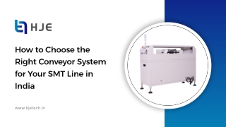 How to Choose the Right Conveyor System for Your SMT Line in India