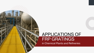 FRP Grating Manufacturer for Chemical Plants & Refineries India