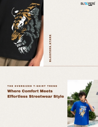 The Oversized T-Shirt Trend: Where Comfort Meets Effortless Streetwear Style
