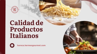 Calidad de Productos Italianos – Sabor, Tradición y Excelencia