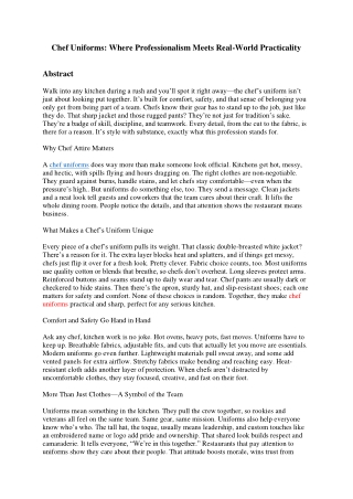 Chef Uniforms: Where Professionalism Meets Real-World Practicality