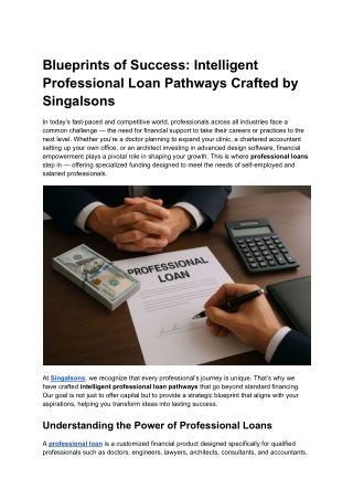 Blueprints of Success Intelligent Professional Loan Pathways Crafted by Singalsons